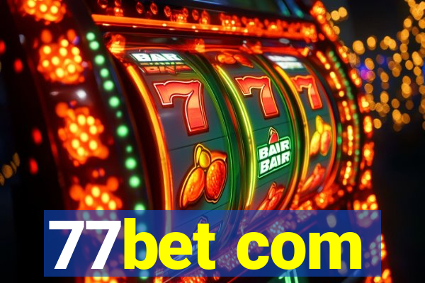 77bet com